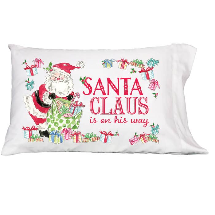 A "Santa Claus is On His Way" Pillowcase - Liz and Roo